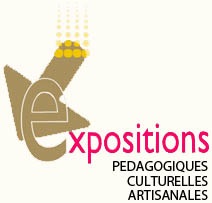 expositions pédagogiques, culturelles, artisanales